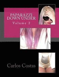 Paparazzi Down Under: Volume 2 1