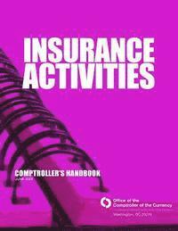 bokomslag Insurance Activities Comptroller's Handbook June 2002
