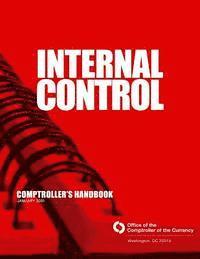 Comptroller of the Currency - Internal Control Comptroller's Handbook January 2001, Häftad