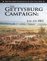 bokomslag The Gettysburg Campaign: June-July 1863