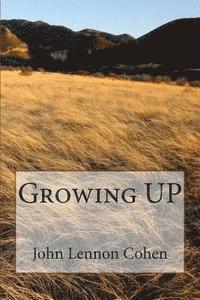 Growing UP 1