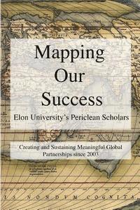 bokomslag Mapping Our Success: Periclean Scholars at Elon University