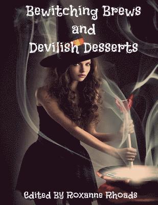 Bewitching Brews and Devilish Desserts 1