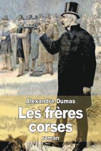 bokomslag Les frères corses