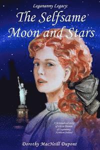 bokomslag The Selfsame Moon and Stars