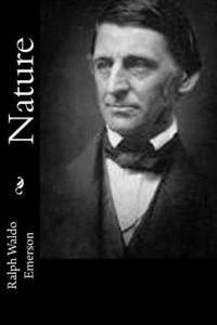 Ralph Waldo Emerson - Nature, Häftad