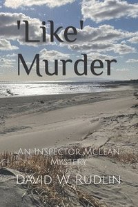 bokomslag 'Like' Murder: An Inspector McLean Mystery