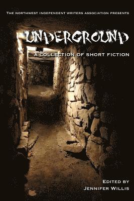 Dey Rivers, Jonathan Ems - Underground: A Collection of Short Fiction, Häftad