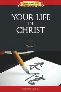 bokomslag Your Life In Christ