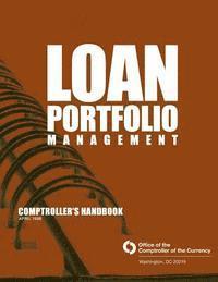 bokomslag Loan Portfolio Management Comptroller's Handbook April 1998