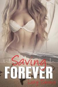 bokomslag Saving Forever - Part 4