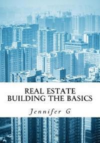 bokomslag Real Estate Building the Basics