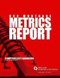 bokomslag OCC Mortgage Metrics Report First Quarter 2014