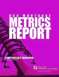 bokomslag OCC Mortgage Metric Report Fourth Quarter 2013