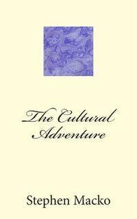 The Cultural Adventure 1