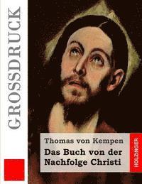 bokomslag Das Buch von der Nachfolge Christi (Großdruck)