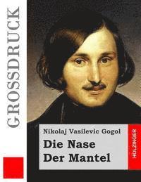 Die Nase / Der Mantel (Großdruck) 1