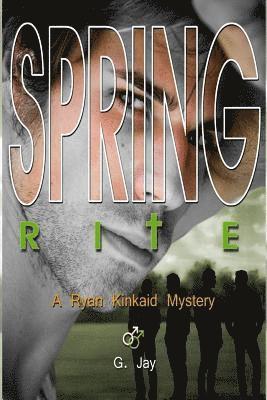 G. Jay - Spring Rite, Häftad