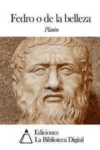 Platon - Fedro o de la belleza, Häftad