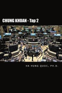 bokomslag Chung Khoan - Tap 2: Securities - Vol. 2