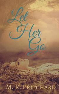 Let Her Go 1