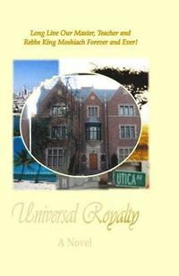 bokomslag Universal Royalty: The Novel