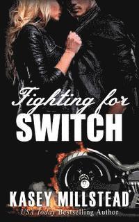 bokomslag Fighting for Switch