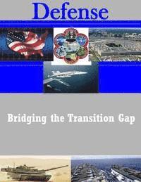 bokomslag Bridging the Transition Gap