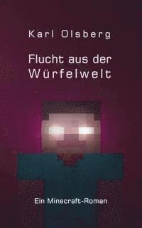 Flucht aus der Würfelwelt 1