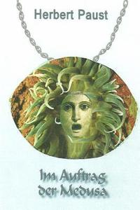 bokomslag Im Auftrag der Medusa