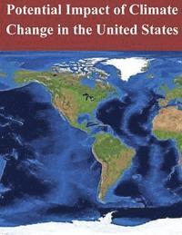 bokomslag Potential Impact of Climate Change in the United States