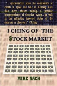 bokomslag I Ching of the Stock Market