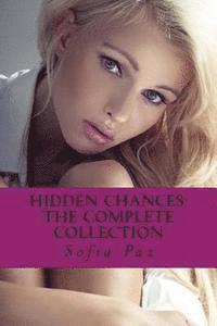 bokomslag Hidden Chances: The Complete Collection