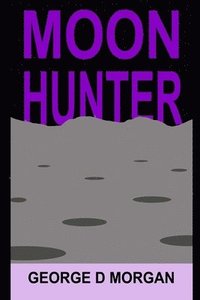 bokomslag Moon Hunter