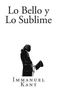 bokomslag Lo Bello y Lo Sublime