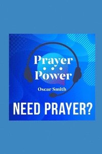 bokomslag Prayer Power!: God's Method Works