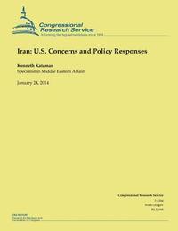 bokomslag Iran: U.S. Concerns and Policy Responses