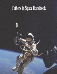 bokomslag Tethers In Space Handbook