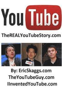 bokomslag YouTube: TheRealYouTubeStory.com