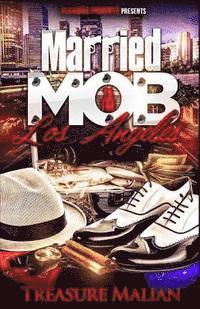 Married to the Mob: Los Angeles 1