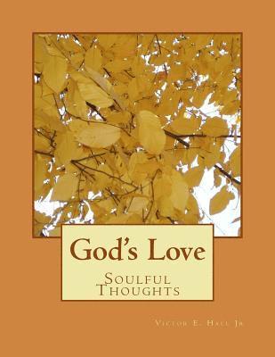 God's Love: Soulful Thoughts 1