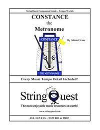 bokomslag CONSTANCE the METRONOME: StringQuest Companion Guide -- Tempo Worlds