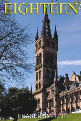 Fraser Smillie - Eighteen, Häftad
