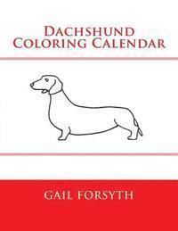 bokomslag Dachshund Coloring Calendar