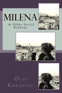 bokomslag Milena: & Other Social Reforms