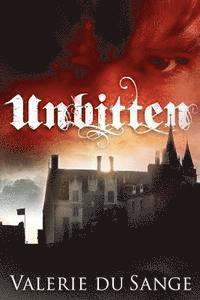 Unbitten: Fifth World 1 1