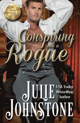 Julie Johnstone - Conspiring With A Rogue, Häftad