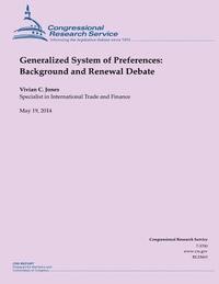 Generalized System of Preferences: Background and Renewal Debate 1