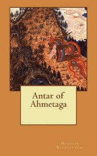 bokomslag Antar of Ahmetaga