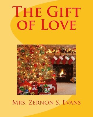 The Gift of Love 1